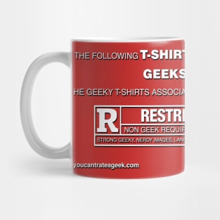 The following t-shirt has been Mug